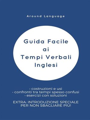 cover image of Guida Facile ai Tempi Verbali Inglesi